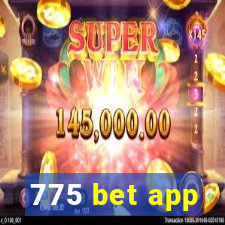 775 bet app